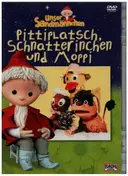 Gerhard Behrendt - Unser Sandmännchen Folge 7: Pittiplatsch, Schnatterinchen und Moppi