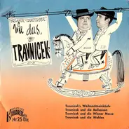 Gerhard Bronner - Helmut Qualtinger - Wie Das, Travnicek?