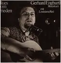 LP - Gerhard Engbarth mit Louisiana Red - Blues Vom Frieden