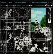 LP - Gerhard Gundermann - Männer, Frauen Und Maschinen - German pressing on Amiga blue label/ '+' on side 2