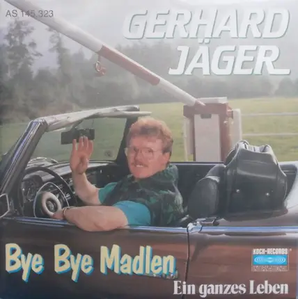 Gerhard Jäger - Bye Bye Madlen
