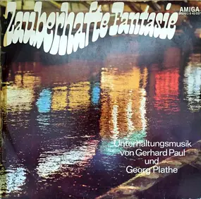 Gerhard Paul - Zauberhafte Fantasie