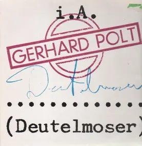 Gerhard Polt - Deutelmoser