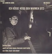 Gerhard Rühm - Ich Küsse Heiss Den Warmen Sitz