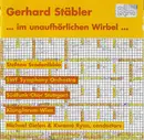 CD - Gerhard Stäbler - ... Im Unaufhörlichen Wirbel ...