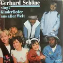 LP - Gerhard Schöne - Singt Kinderlieder Aus Aller Welt