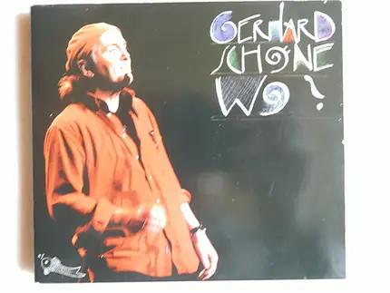 Gerhard Schöne - Wo?