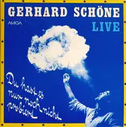 Double LP - Gerhard Schöne - Live - Du Hast Es Nur Noch Nicht Probiert - Gatefold