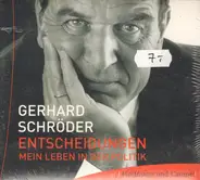 Gerhard Schröder - Entscheidungen