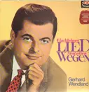 LP - Gerhard Wendland - Ein kleines Lied auf allen Wegen