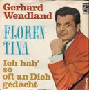 7inch Vinyl Single - Gerhard Wendland - Florentina