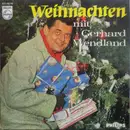 7inch Vinyl Single - Gerhard Wendland - Weihnachten Mit Gerhard Wendland