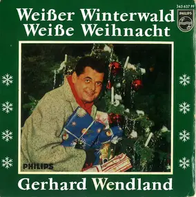 Gerhard Wendland - Weißer Winterwald - Weiße Weihnacht