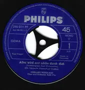 7inch Vinyl Single - Gerhard Wendland - Alles Wird Erst Schön Durch Dich