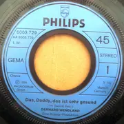 7inch Vinyl Single - Gerhard Wendland - Das, Daddy, Das Ist Sehr Gesund / Ich Schlaf Auf Deinem Kissen