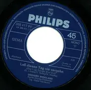 7inch Vinyl Single - Gerhard Wendland - Laß Diesen Tag Nie Vergeh'n - Mono