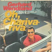 7inch Vinyl Single - Gerhard Wendland - Ruby, Schau Einmal Über'n Zaun