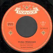 7inch Vinyl Single - Gerhard Wendland - Weiße Weihnacht (White Christmas)
