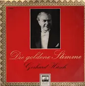 Gerhard Hüsch - Die goldene Stimme