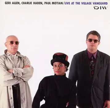 Geri Allen , Charlie Haden , Paul Motian - Live at the Village Vanguard