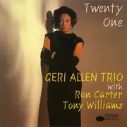 CD - Geri Allen Trio With Ron Carter , Anthony Williams - Twenty One