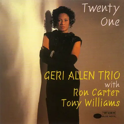 Geri Allen Trio With Ron Carter , Anthony Williams - Twenty One