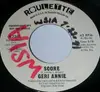 7inch Vinyl Single - Geri Annie - Score - Promo