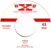 Geri Galian and his Caribbean Rhythm Boys - Airecu / Snowfall