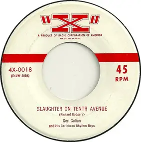 Geri Galian and his Caribbean Rhythm Boys - Slaughter On Tenth Avenue