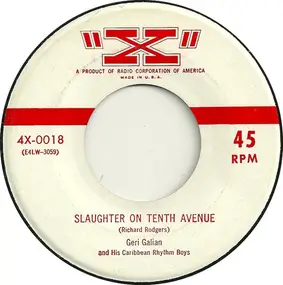 Geri Galian and his Caribbean Rhythm Boys - Slaughter On Tenth Avenue