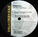 12'' - Gerideau - Let The Sunshine