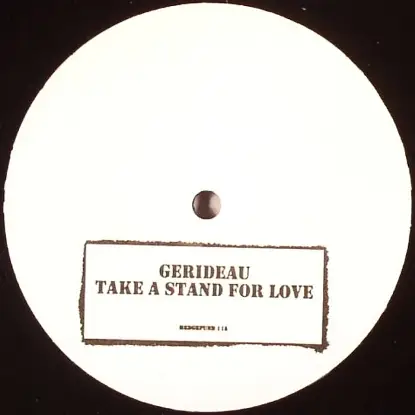 Gerideau/ Incognito - Take A Stand For../fearless, Blaze Rmx