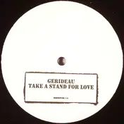 Gerideau - Take A Stand For../fearless, Blaze Rmx