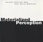 Perry Robinson - Materialized Perception