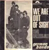 7inch Vinyl Single - German Bonds, The German Bonds - We Are Out Of Sight