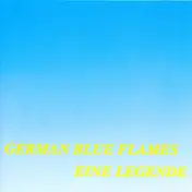German Blue Flames - Eine Legende