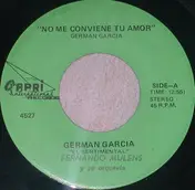 German Garcia - No Me Conviene Tu Amor