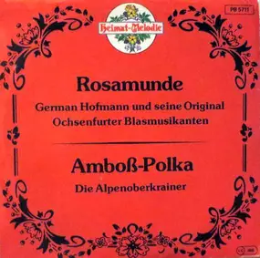 German Hofmann Und Seine Original Ochsenfurter Bl - Rosamunde / Amboß-Polka