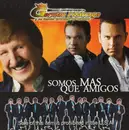 CD - German Lizarraga Y Su Banda Estrellas De Sinaloa - Somos Mas Que Amigos