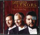 CD - German Tenors , Deutsches Filmorchester Babelsberg - Das ist dein Tag