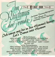 Heinz Wehner, Michael Jary... - Im Rhythmus der Freude - Folge 3 'Ich tanze mit dir in den Himmel hinein' - 1937-1939