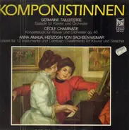 Tailleferre / Chaminade / Anna Amalie - Komponistinnen