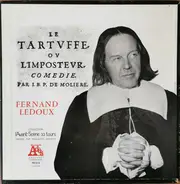 Germaine Kerjean , Jean Meyer , Anne Vernon , Jean-Louis Broust , Danielle Volle , Jean-Pierre Barl - Le Tartuffe Ou L'Imposteur