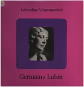Germaine Lubin - Recitals