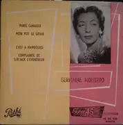 7inch Vinyl Single - Germaine Montero - Paris Canaille