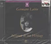 Germaine Lubin - Integrale de son Heritage