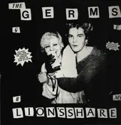 The Germs - Lion's Share