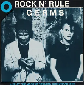 The Germs - Rock N' Rule