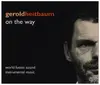 CD - Gerold Heitbaum - On The Way - Digipak