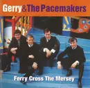 CD - Gerry & The Pacemakers - Ferry 'Cross The Mersey